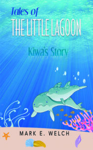 Tales of the Little Lagoon: Kiwa's Story